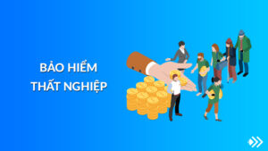 Bảo hiểm thất nghiệp